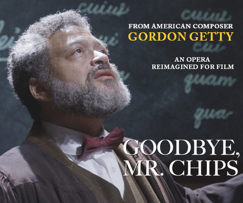 New York Premiere Screening “GOODBYE, MR. CHIPS” An Opera Reimagined for Film image